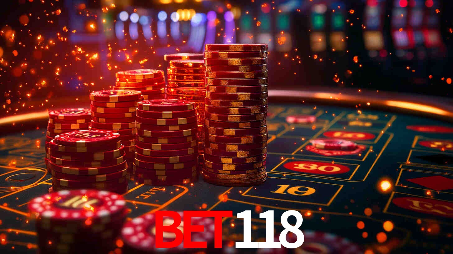 Explore as vantagens do BET118: serviço profissional e confiabilidade